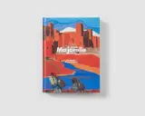 Couverture d'un livre sur Jacques Majorelle, peintre, montrant une ville ocre sous un ciel bleu, avec des personnages au premier plan.
