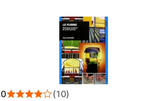 Livre "Le Fusing" de Thierry Gilhodez, guide pour apprendre le fusing et la technique moderne du verre fusionné.
